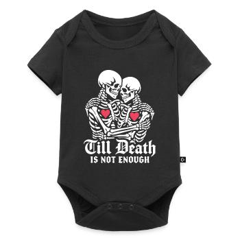 Jusqu’à ce que la mort ne suffise plus | Squelette | Amour éternel - Body à manches courtes Premium Bébé - noir - Devant
