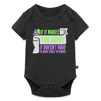 If Makes You Happy Sense Others Spruch Glück Frei - Baby Premium short-sleeve bodysuit - black - Front