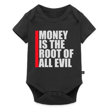 Money Root Evil Capitalism Greed Finance Rich - Baby Premium short-sleeve bodysuit - black - Front