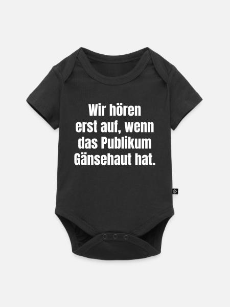 Gänsehaut-Typografie: Publikum begeistern - Baby Premium Kurzarmbody - Schwarz