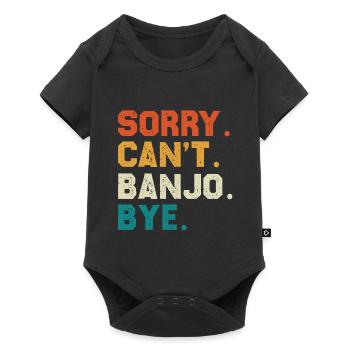 Désolé, je ne peux pas faire de banjo. Salut. - Body à manches courtes Premium Bébé - noir - Devant