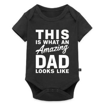 This Is What An Amazing Dad Looks Like Fathers Day - Baby Premium short-sleeve bodysuit - black - Front