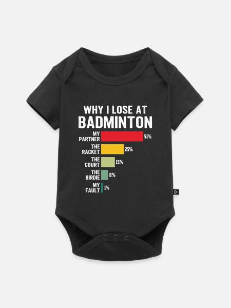 Warum ich im Badminton verliere - Baby Premium Kurzarmbody - Schwarz