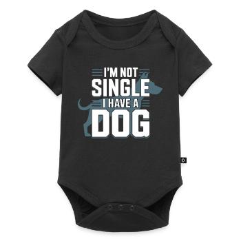 I'm Not Single – I Have a Dog - Baby Premium Kurzarmbody - Schwarz - Vorne