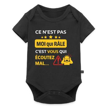 Ce n'est pas moi qui râle - Humour râleur - Body à manches courtes Premium Bébé - noir - Devant