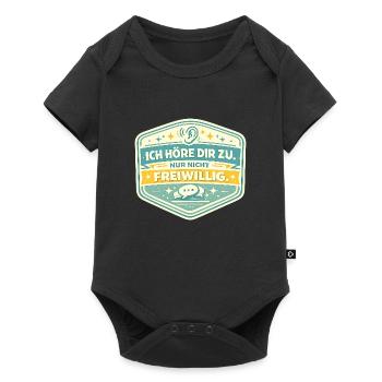 Ich höre dir zu – nicht freiwillig - Baby Premium Kurzarmbody - Schwarz - Vorne