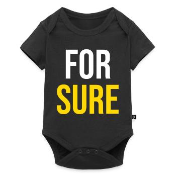 FOR SURE — Viral Humor - Baby Premium short-sleeve bodysuit - black - Front