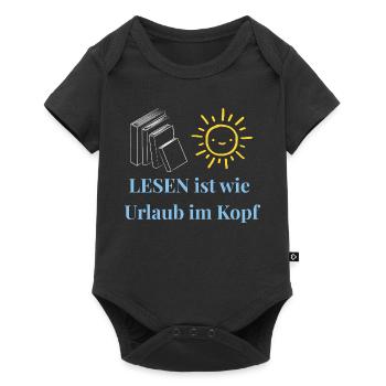 Lesen ist wie Urlaub im Kopf - Minimalistisches Le - Baby Premium Kurzarmbody - Schwarz - Vorne