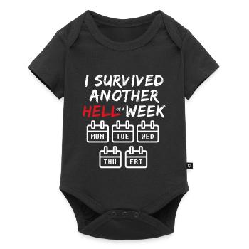 I Survived Another Hell of a Week - Funny Office - Baby Premium short-sleeve bodysuit - black - Front