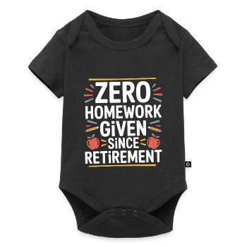 Retired Teacher Zero Homework Given Since Educator - Baby Premium Kurzarmbody - Schwarz - Vorne