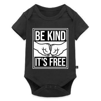 Sois gentil, c’est une déclaration de gentillesse gratuite qui dit - Body à manches courtes Premium Bébé - noir - Devant