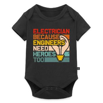 Électriciens Héros : Les ingénieurs ont besoin de héros électriques - Body à manches courtes Premium Bébé - noir - Devant
