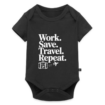 Travail. Sauvegarder. Voyager. Répétez. - Body à manches courtes Premium Bébé - noir - Devant