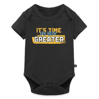 It's Time to Get Greater - Baby Premium short-sleeve bodysuit - black - Front