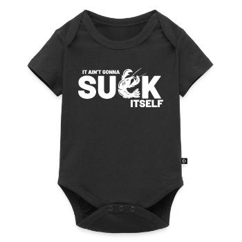 Ain't Gon't Suck Self Tee - Baby Premium Kurzarmbody - Schwarz - Vorne
