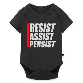 Résistez Assistez Persister Activisme Logo de motivation - Body à manches courtes Premium Bébé - noir - Devant