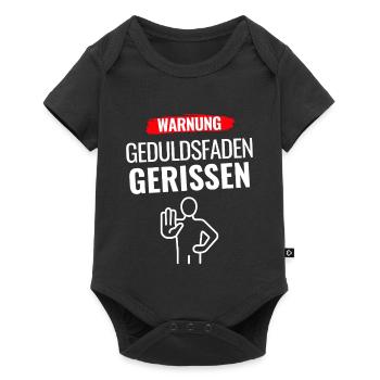 Warnung Geduldsfaden gerissen - Baby Premium Kurzarmbody - Schwarz - Vorne