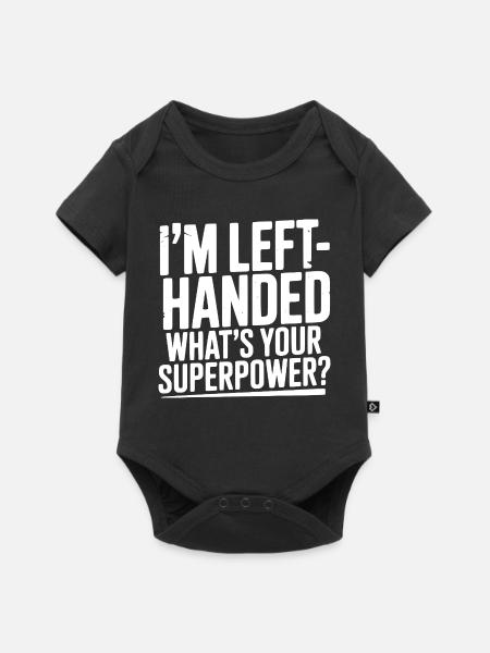 Ich bin Linkshänder. Was ist deine Superkraft? - Baby Premium Kurzarmbody - Schwarz