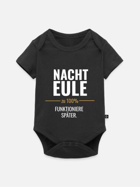 Nachteule – Zu 100% funktioniere später - Baby Premium Kurzarmbody - Schwarz