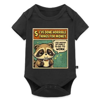 Humor Work Raccoon | Funny Coffee Gift - Baby Premium short-sleeve bodysuit - black - Front