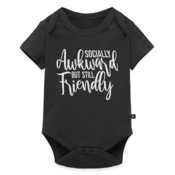 Socially Awkward But Still Friendly Funny Saying - Baby Premium short-sleeve bodysuit - black - Front