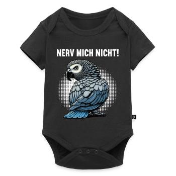 Nerv Mich Nicht Graupapagei Graupapageie Papagei - Baby Premium Kurzarmbody - Schwarz - Vorne