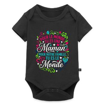 Maman Tu Es Le Monde Fête Des Mères Cadeau - Body à manches courtes Premium Bébé - noir - Devant