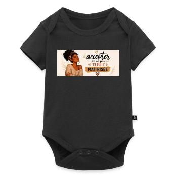 Accepter de ne pas tout maîtriser - Body à manches courtes Premium Bébé - noir - Devant