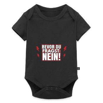 Bevor du fragst: Nein! - Baby Premium Kurzarmbody - Schwarz - Vorne