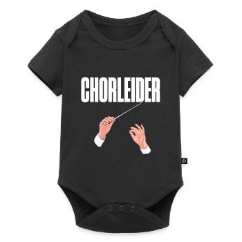 Chorleider - Wortspiel für Chorleiter von Chören - Baby Premium Kurzarmbody - Schwarz - Vorne
