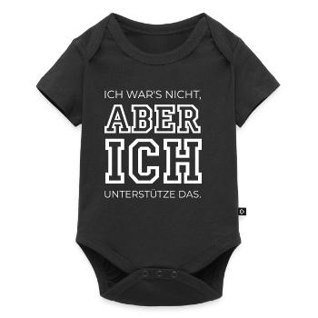 Ich war's nicht aber ich unterstütze das Chaos - Baby Premium Kurzarmbody - Schwarz - Vorne