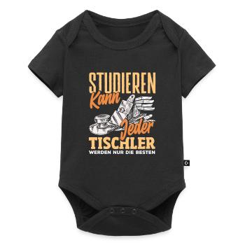 Tischler Werden Nur Die Besten - Baby Premium Kurzarmbody - Schwarz - Vorne