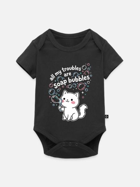 All My Troubles Are Soap Bubbles - Baby Premium Kurzarmbody - Schwarz