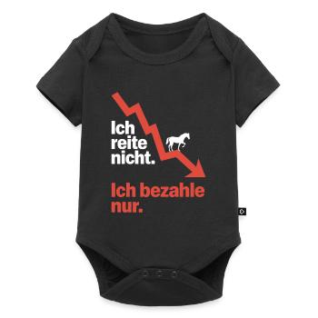 Reite Nicht Bezahle Pferdepapa Pferdemama Pferde - Baby Premium Kurzarmbody - Schwarz - Vorne