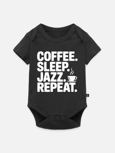 Kaffee. Schlaf. Jazz. Wiederholen. - Baby Premium Kurzarmbody - Schwarz