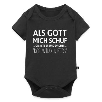 Als Gott Mich Schuf Grinste Er, Witziges Spruch  - Baby Premium Kurzarmbody - Schwarz - Vorne