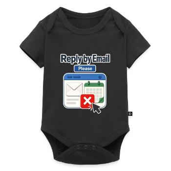 Arbeitsplatzhumor Antwort per E-Mail Bitte, Kalender De - Baby Premium Kurzarmbody - Schwarz - Vorne