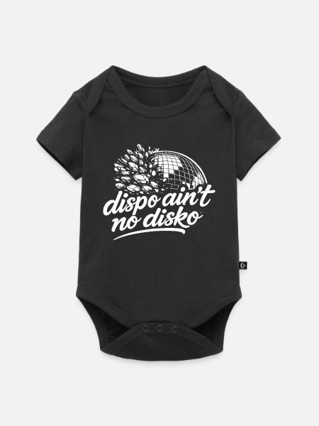 Dispo ain't no Disco Statement - Baby Premium Kurzarmbody - Schwarz