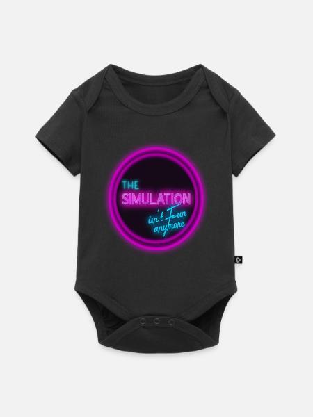 The simulation isn‘t fun anymore. - Baby Premium Kurzarmbody - Schwarz
