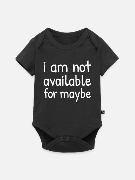 Ich bin vielleicht nicht verfügbar - Baby Premium Kurzarmbody - Schwarz