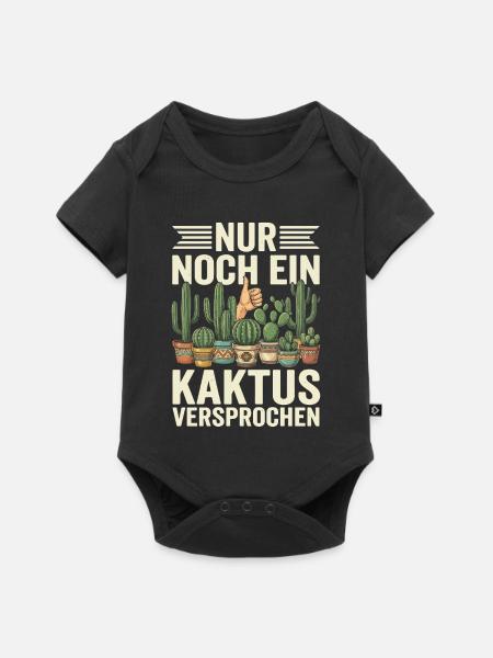 Nur Noch Ein Kaktus Versprochen - Baby Premium Kurzarmbody - Schwarz