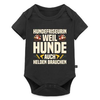 Hundefriseurin – Weil Hunde auch Helden brauchen - Baby Premium Kurzarmbody - Schwarz - Vorne