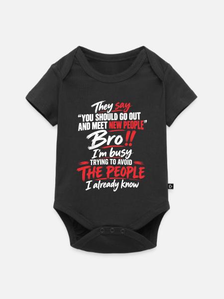 Menschen meiden Ironischer Spruch - Baby Premium Kurzarmbody - Schwarz