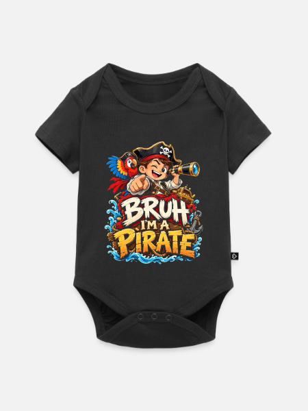 Bruh, ich bin Pirat - Baby Premium Kurzarmbody - Schwarz