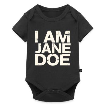 I Am Jane Doe Saying  - Baby Premium Kurzarmbody - Schwarz - Vorne