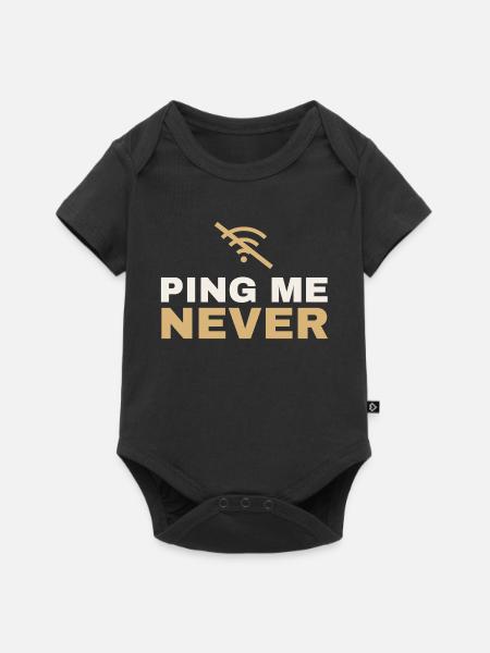 Ping Me Never – Shirt für Admins - Baby Premium Kurzarmbody - Schwarz