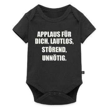 APPLAUS FÜR DICH. LAUTLOS, STÖREND, UNNÖTIG. - Baby Premium Kurzarmbody - Schwarz - Vorne