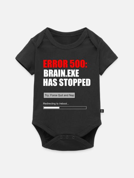 Fehler 500 Brain.exe Crash Tech Grafik-Tee - Baby Premium Kurzarmbody - Schwarz