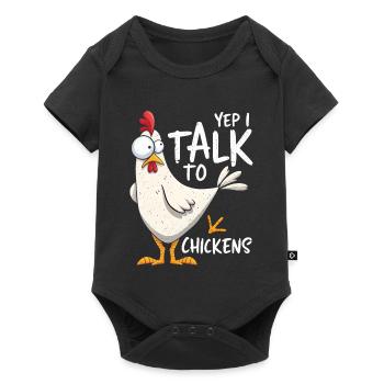 Yep I Talk To Chickens - Funny Chicken Whisperer - Baby Premium Kurzarmbody - Schwarz - Vorne