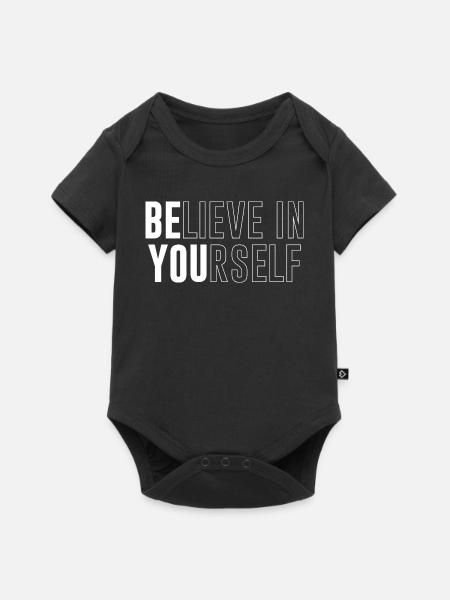 Believe in Yourself – Starkes Motiv - Baby Premium Kurzarmbody - Schwarz
